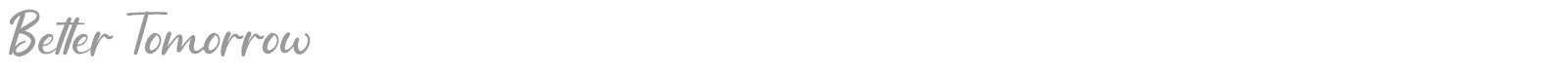 Better Tomorrow font preview